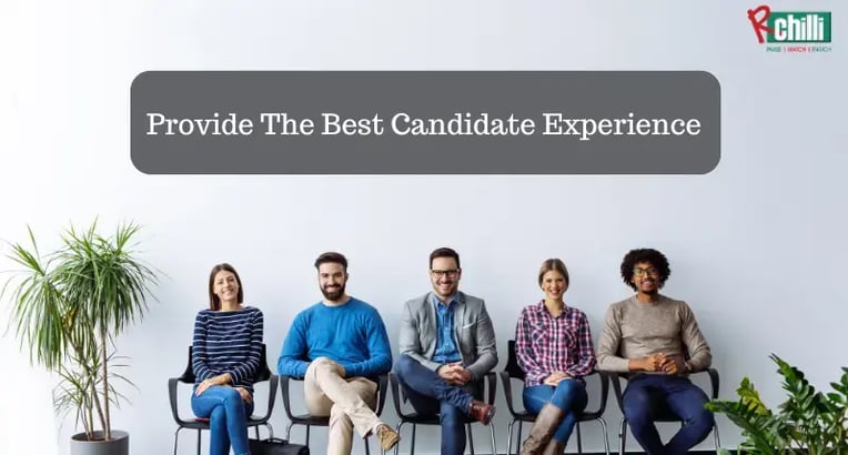 Provide the best candidate experience