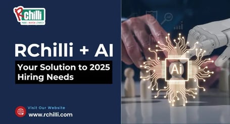 Overcoming 2025 Hiring Hurdles with RChilli AI-Powered Solution Expertise